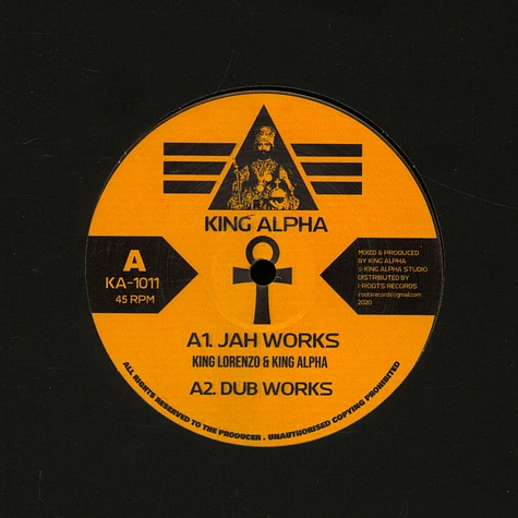 King Lorenzo & King Alpha / King Alpha - Jah Works, Dub / Amlak Dub 1, Dub 2