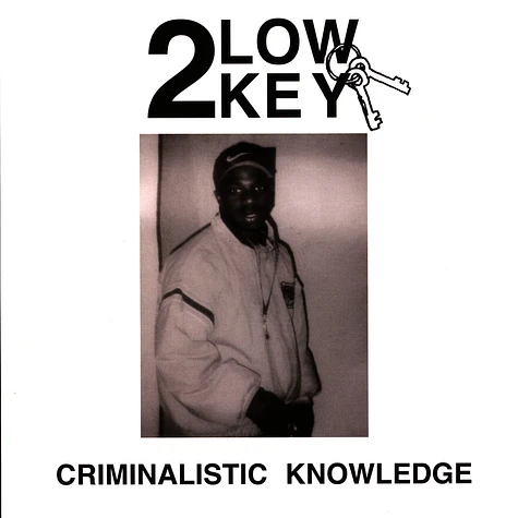Low Key - Criminalistic Knowledge