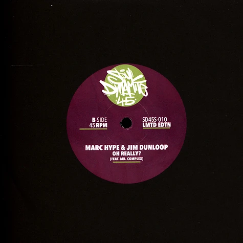 Marc Hype & Jim Dunloop - The Mexican / Oh Really? Feat. Mr. Complex Black Vinyl Edition