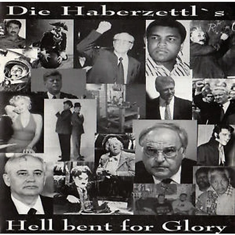Die Haberzettl's - Hell Bent For Glory