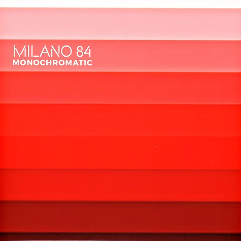 Milano 84 - Monochromatic EP