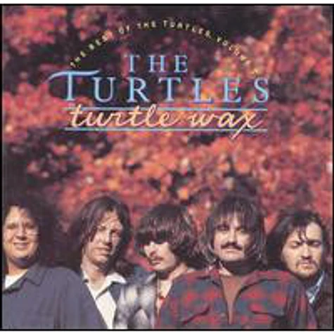 The Turtles - Turtle Wax: The Best Of The Turtles, Volume 2