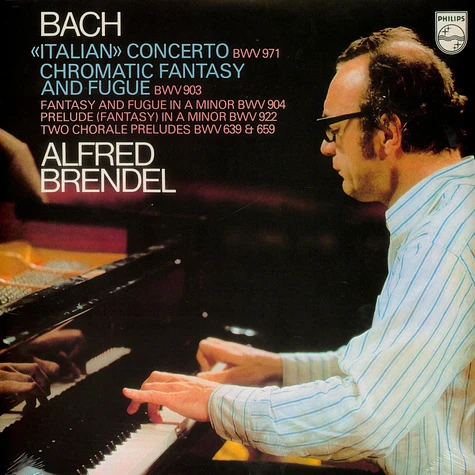 Alfred Brendel - Italienisches Konzert U.A.