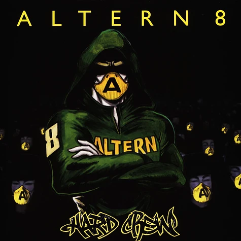 Altern 8 - Hard Crew