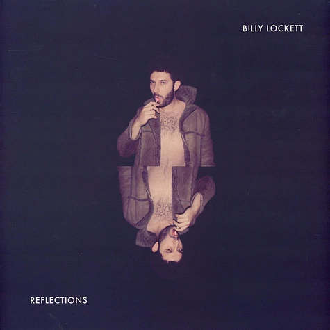 Billy Lockett - Reflections EP