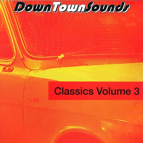 V.A. - DownTownSounds Classics Volume 3