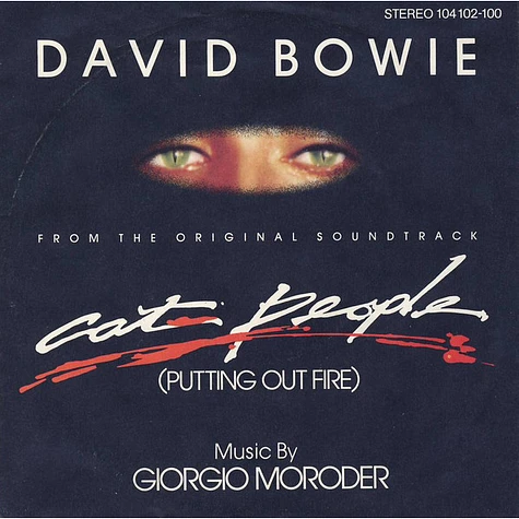 David Bowie - Cat People (Putting Out Fire)