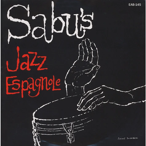 Sabu Martinez And His Jazz-Espagnole - Sabu's Jazz Espagnole