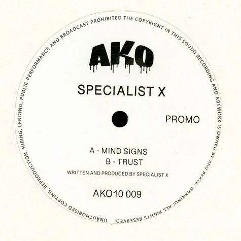 Ako10 Series - Presents: Specialist X - Mind Signs / Trust White Vinyl Edition