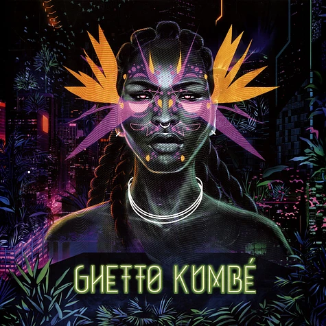 Ghetto Kumbé - Ghetto Kumbe Neon Orange Vinyl Edition