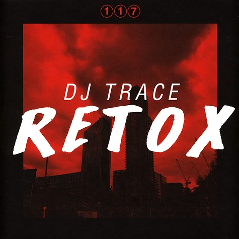 DJ Trace - Retox Clear Vinyl Edition