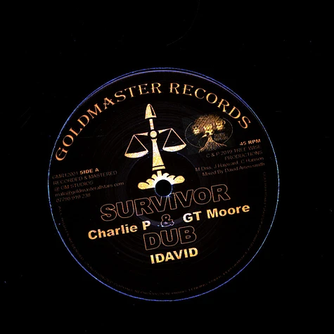 Charlie P & Gt Moore, Idavid / Alpha B, Idavid - Survivor, Dub / Dedicate I Self, Dub