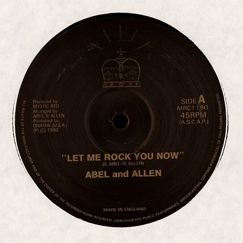 Abel And Allen - Let Me Rock You Now / Gimmie Back