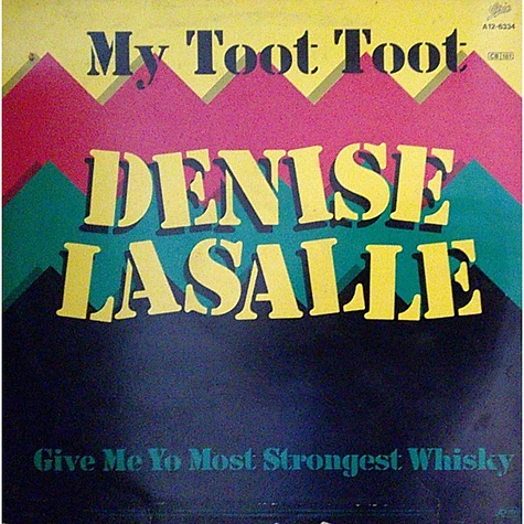 Denise LaSalle - My Toot Toot