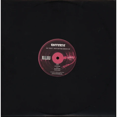 Raffertie - Do That / Boy Better Know EP