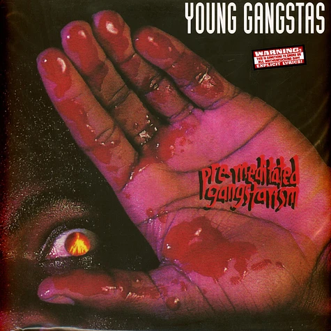 Young Gangstas - Pre-Meditated Gangstarism Blood Splatter Vinyl Edition