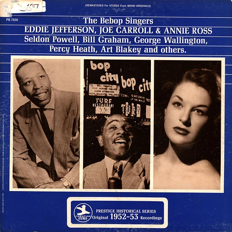 Eddie Jefferson, Joe Carroll & Annie Ross - The Bebop Singers