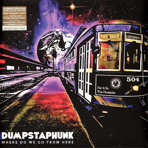 Dumpstaphunk - Where Do We Go From Here