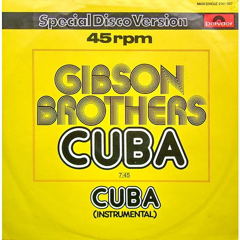 Gibson Brothers - Cuba