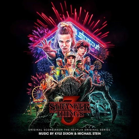 Kyle Dixon & Michael Stein - Stranger Things 3 (Original Score From The Netflix Original Series)
