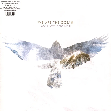 We Are The Ocean - Go Now And Live