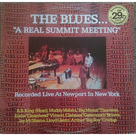 V.A. - The Blues... "A Real Summit Meeting" Recorded Live At Newport In New York
