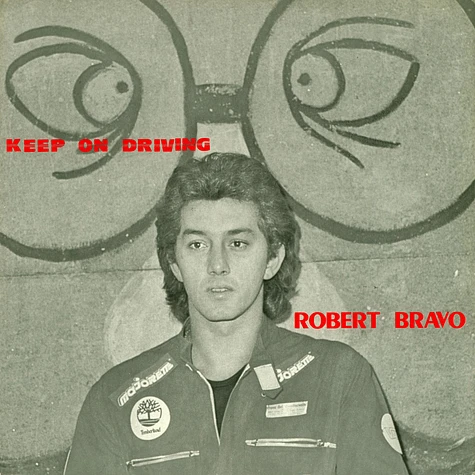 Robert Bravo - Keep On Driving