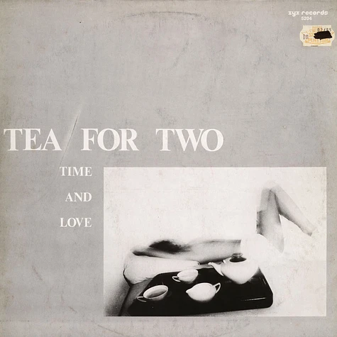 Tea For Two - Time And Love