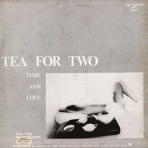 Tea For Two - Time And Love