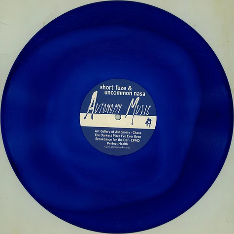 Short Fuze & Uncommon Nasa - Autonomy Music Blue Vinyl Edition