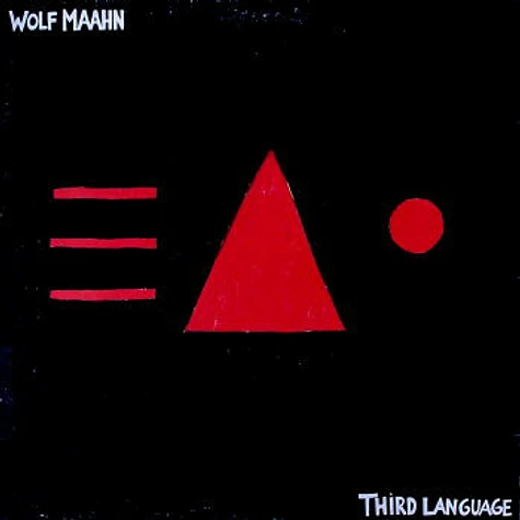 Wolf Maahn - Third Language