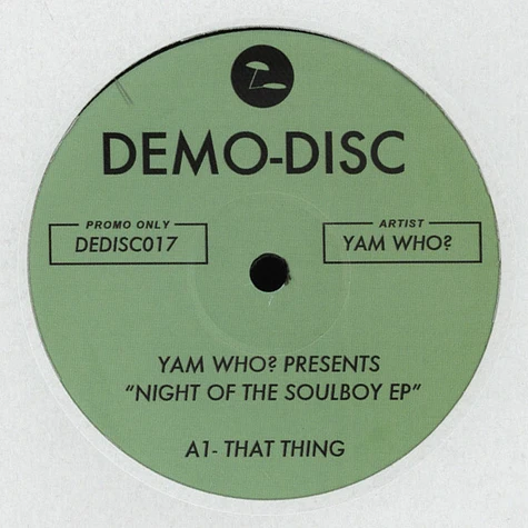Yam Who? - Night Of The Soulboy EP