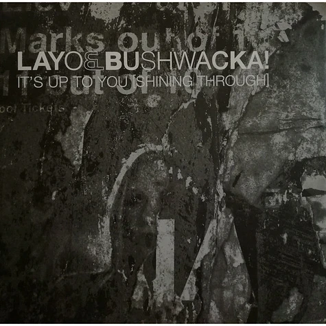 Layo & Bushwacka! - It's Up To You (Shining Through)