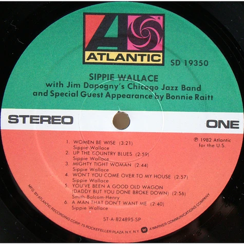 Sippie Wallace With James Dapogny's Chicago Jazz Band And Special Guest Appearance By Bonnie Raitt - Sippie