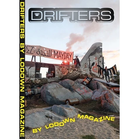 Lodown Magazine - Issue 121 - Drifters