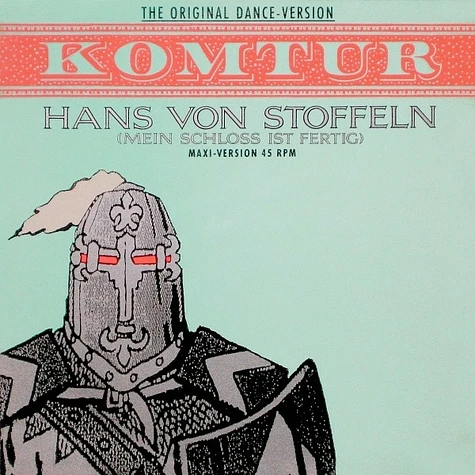 Komtur - Hans Von Stoffeln (Mein Schloss Ist Fertig)