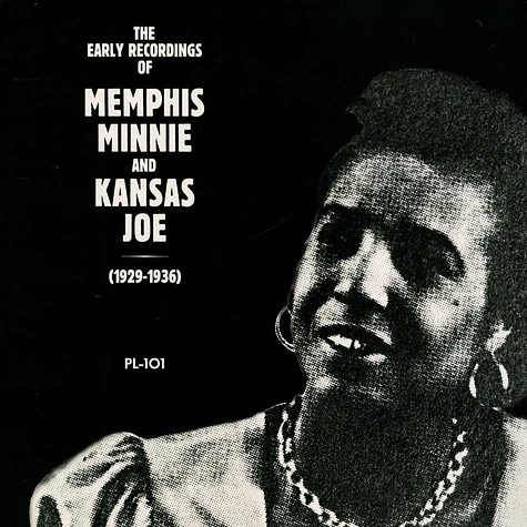 Memphis Minnie And Kansas Joe - The Early Recordings Of Memphis Minnie And Kansas Joe (1929-1936)