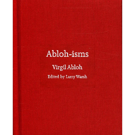 Virgil Abloh - Abloh-Isms Edited By Larry Walsh