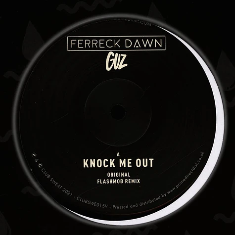 Ferreck Dawn & Guz - Knock Me Out