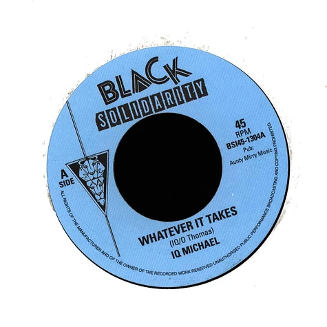 Iq Michael / Soul Synndicate - Whatever It Takes / Dub House