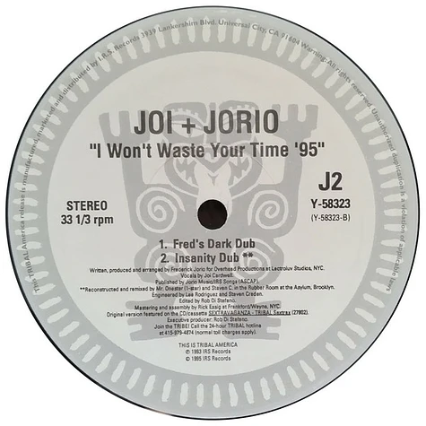 Joi + Jorio - I Won't Waste Your Time '95