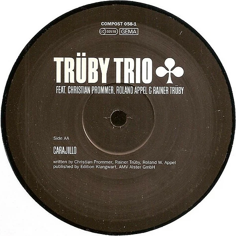 Trüby Trio - A-Go-Go / Carajillo
