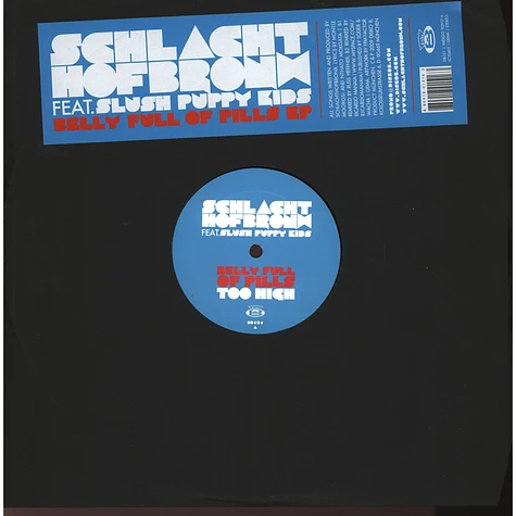 Schlachthofbronx Feat. Slush Puppy Kids - Belly Full Of Pills EP