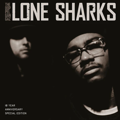 The Doppelgangaz - Lone Sharks 10th Anniversary Edition
