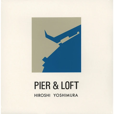 Hiroshi Yoshimura - Pier & Loft