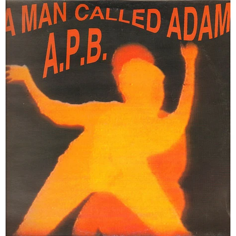 A Man Called Adam - A.P.B.