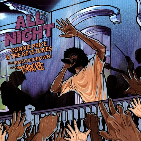 Connie Price & They Keystones - All Night Feat. Bootie Brown Of The Pharcyde