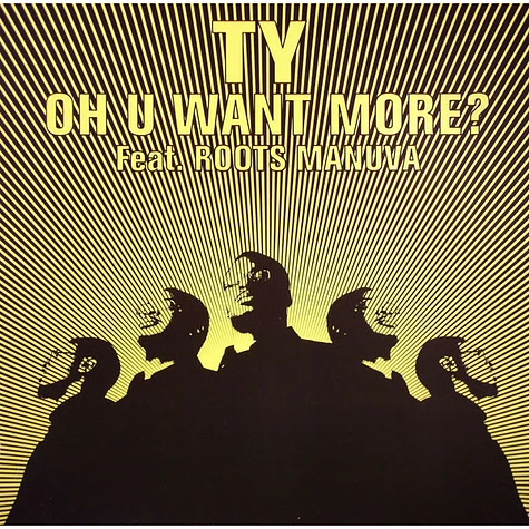 Ty Feat. Roots Manuva - Oh U Want More?