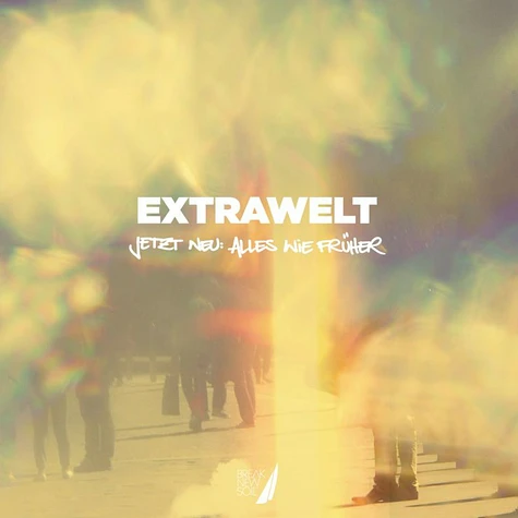 Extrawelt - Jetzt Neu: Alles Wie Früher
