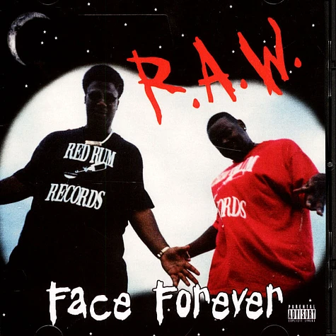 Face Forever - R.A.W.